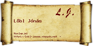 Lőbl Jónás névjegykártya